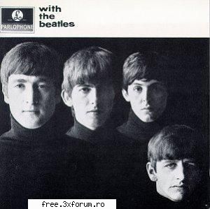 colectie de albume The Beatles - With The Beatles ( -It Won't Be Long 02-All I've - ...:::Albume:::...
