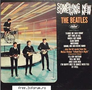 colectie de albume The Beatles - Something New ( -I'll Cry Instead 02-Things We - ...:::Albume:::...